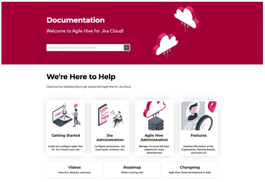 Agile Hive has a complete and up to date documentation support site.