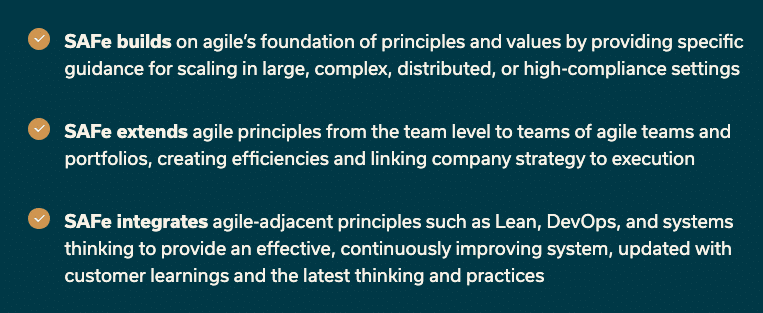 SAFe builds on agile's foundation of principles and values, extends them from the team level to teams of agile teams.