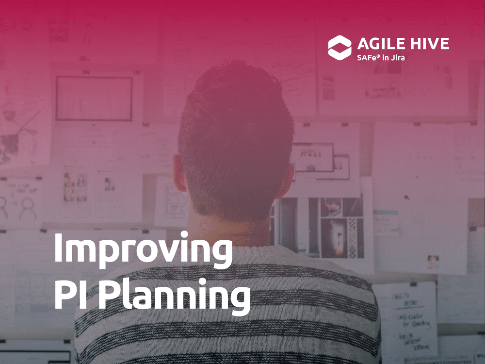 Strategies To Improve Your PI Planning In SAFe®