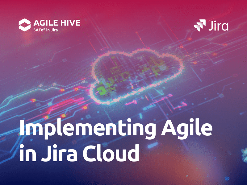 Implementing Agile in Jira Cloud